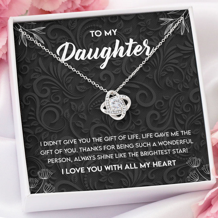 To My Bonus Daughter Necklace Gift - Life gave me the gift of you - Always shine like the brightest star Love Knot Necklace LX355B - 1