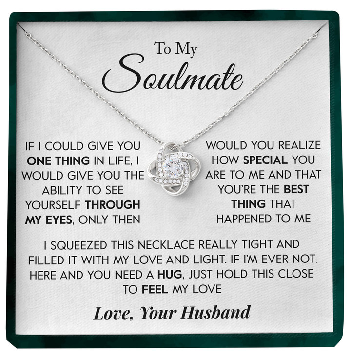Pamaheart To My Soulmate The Greatest Gift The Best Thing Gift of You Two Wishes Through My Eyes Love Knot Necklace - 1