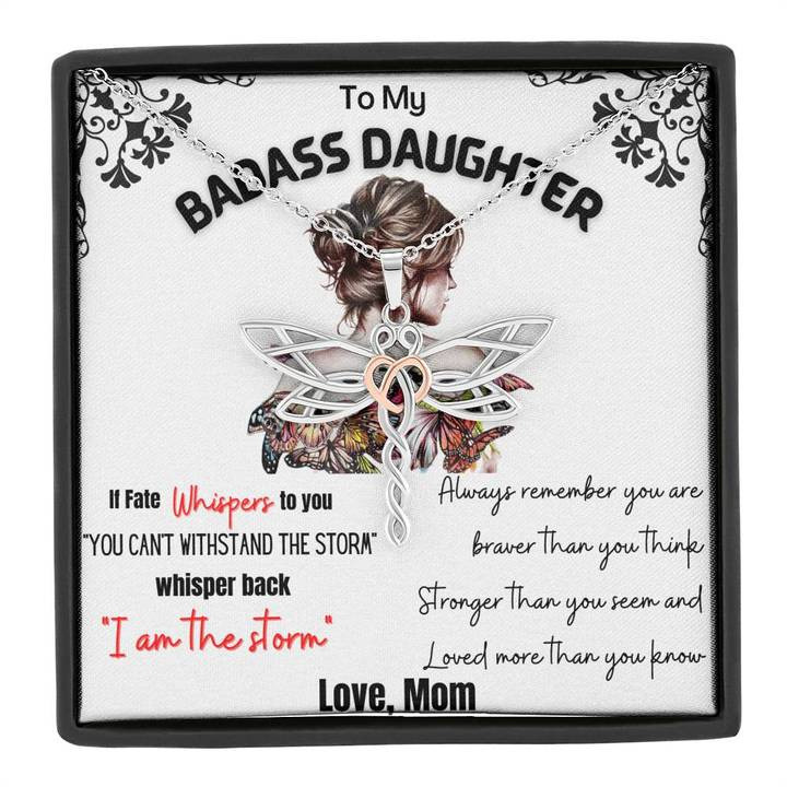 To My Badass Daughter - I am the storm Dragonfly Necklace - Gift for Daughter from Mom Dragonfly Necklace LX331M - 1