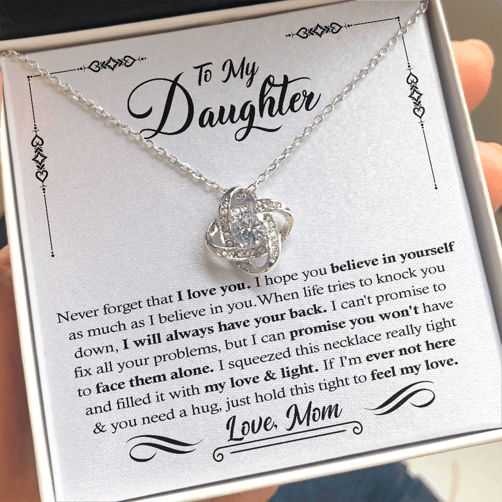 Necklace for Daughter To My Daughter never forget that i love you I will always have your back Love Knot Necklace - 1