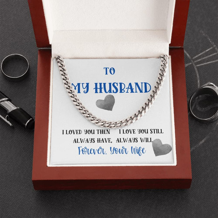 Handmade Jewelry - Personalized Gifts Custom Card Message Necklace Handmade Necklace To My Husband I Love You Still Always Have Always Will Cuban Link Chain Necklace Gift For Husband Jewelry - 1