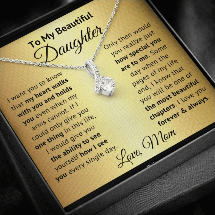 To My Beautiful Daughter  - How I See You Every Single Day - Alluring Necklace - 1