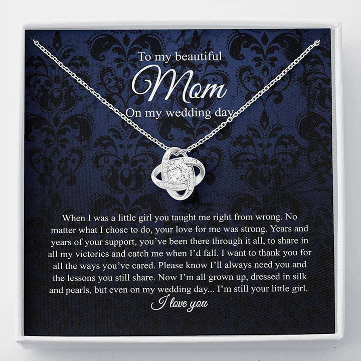 Wedding Necklace Gift To Mom on My Wedding Day - Your Little Girl - Mother of the Bride Gift From Daughter - Mother of the Bride Necklace From Bride - Mom of Bride- Love Knot Necklace - 1