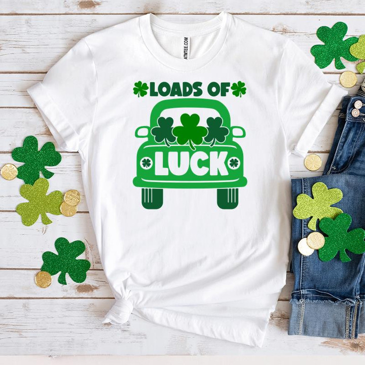 St Patrick's Day Shirts, Loads Of Luck Shirt, St Patricks Shamrock Truck 1ST-18 T-Shirt