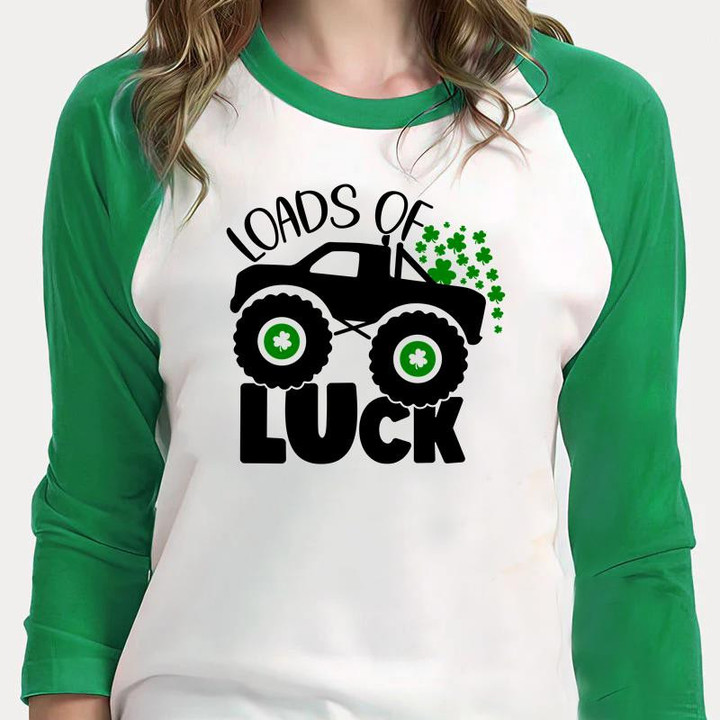 St Patrick's Day Shirts, St Patrick Loads Of Luck Shirt, Shamrock Truck 1ST-17 3/4 Sleeve Raglan
