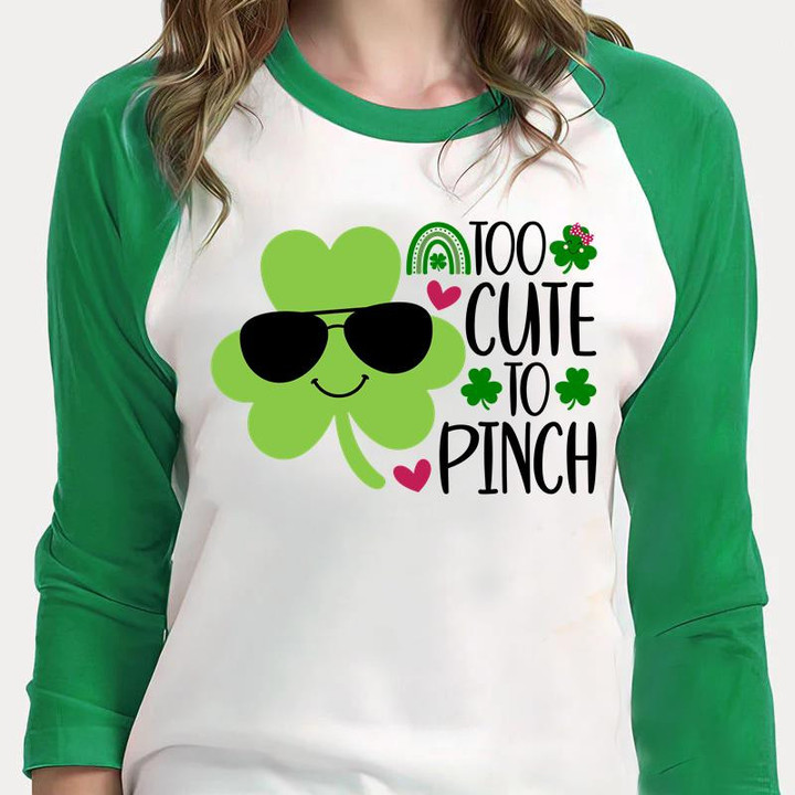 St Patrick's Day Shirts, Cute Shamrock Shirt, Pinch Proof 1ST-70 3/4 Sleeve Raglan