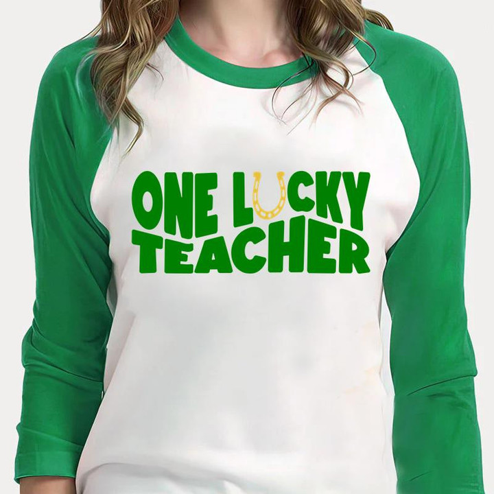 St Patrick's Day Shirts, Lucky Shirt, One Lucky Teacher Shamrock 1ST-90 3/4 Sleeve Raglan