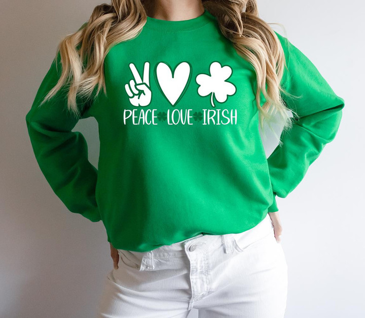 St Patrick's Day Shirts, Shamrock Shirt, Peace Love Irish 1STW 61 Sweatshirt