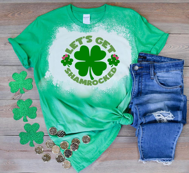 St Patrick's Day Shirts, Four Leaf Clover Shirt, Let's Get Shamrocked 1ST-57 Bleach Shirt