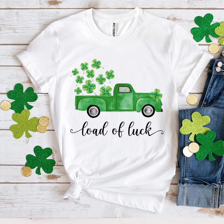 St Patrick's Day Shirts, Shamrock Shirt, Load Of Luck Truck St Patrick's Day 3ST-22 T-Shirt