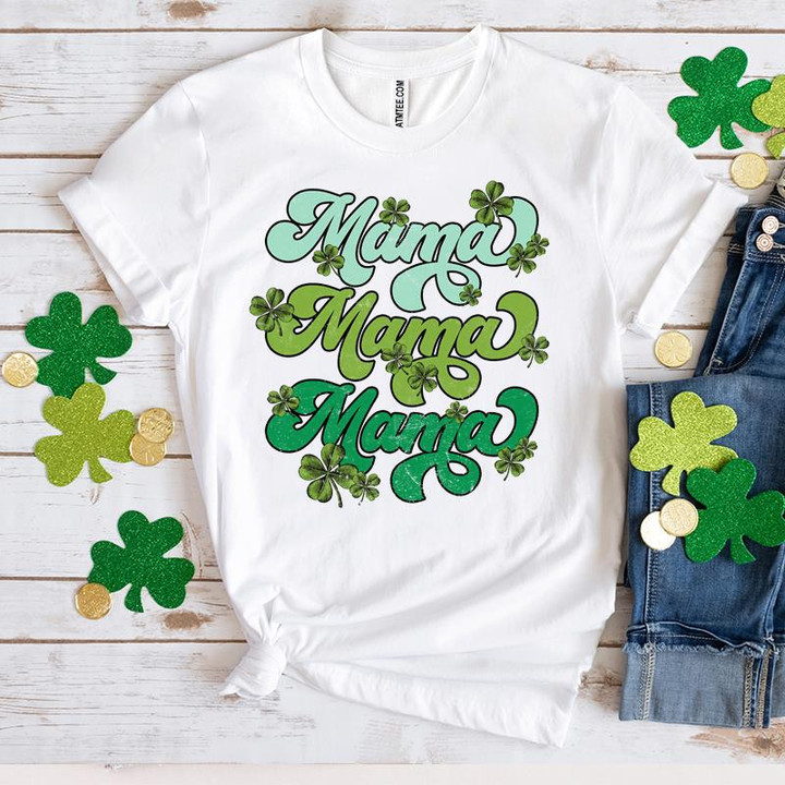 St Patrick's Day Shirts, Mama Shamrock Shirt, Mama Four Leaf Clover 3ST-32 T-Shirt