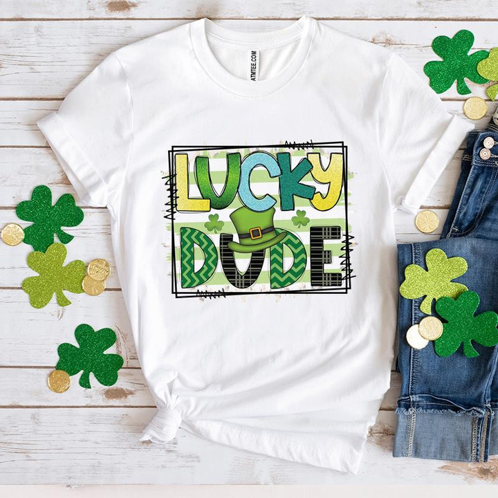 Funny St Patrick's Day Shirts, Shamrock Shirt, Lucky Dude 4ST-3527 T-Shirt