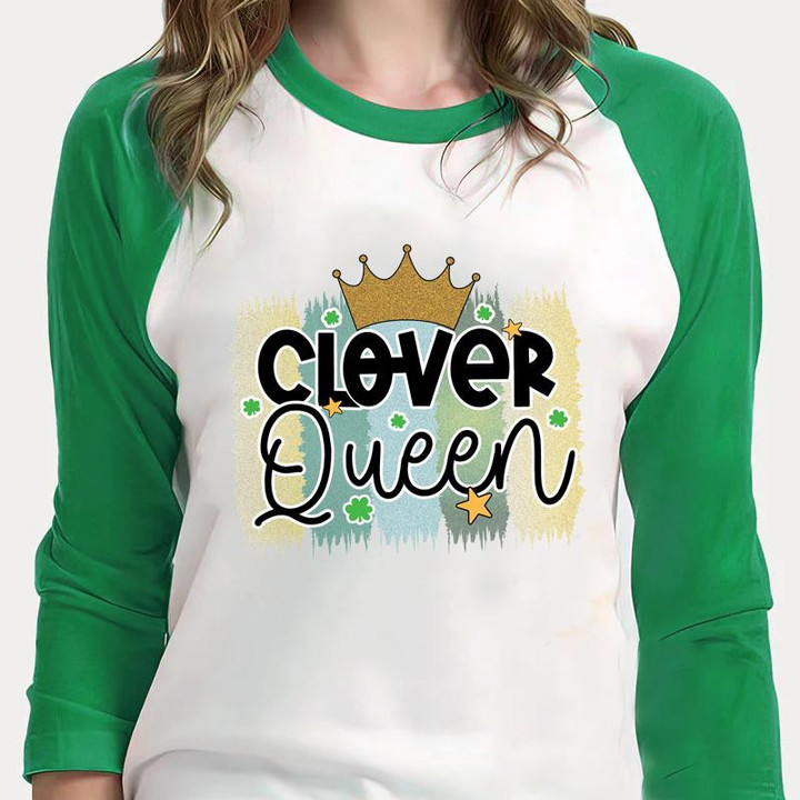 St Patrick's Day Shirts, Irish Shirt, Clover Queen Crown 4ST-3339 3/4 Sleeve Raglan
