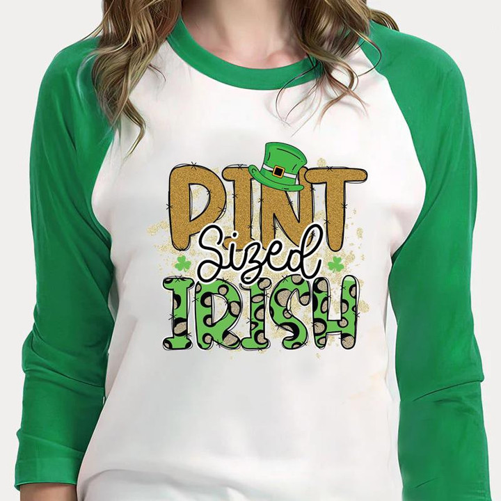 Funny St Patrick's Day Shirts, Pint Sized Irish 4ST-3330 3/4 Sleeve Raglan