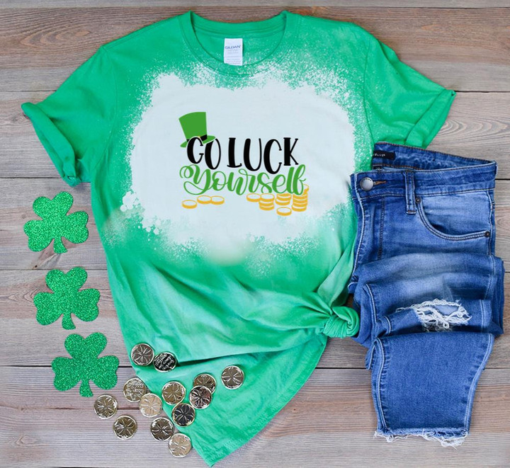 St Patrick's Day Shirts, Go Luck Yourself 5SP-9 Bleach Shirt