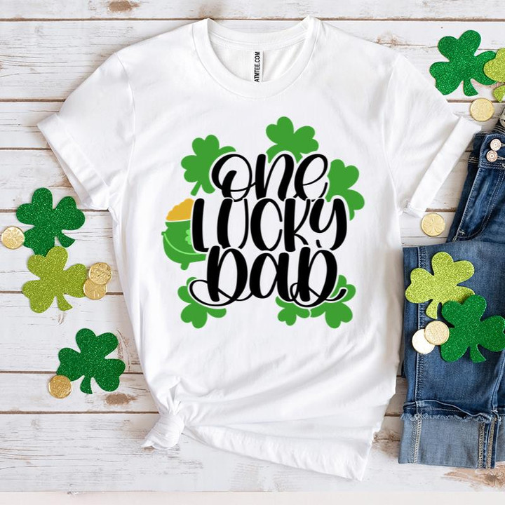 St Patrick's Day Shirts, Dad Shamrock Shirt, One Lucky Dad Irish 5SP-68 T-Shirt