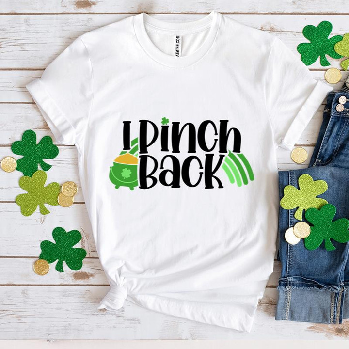 St Patrick's Day Shirts, I Pinch Back 5SP-26 T-Shirt