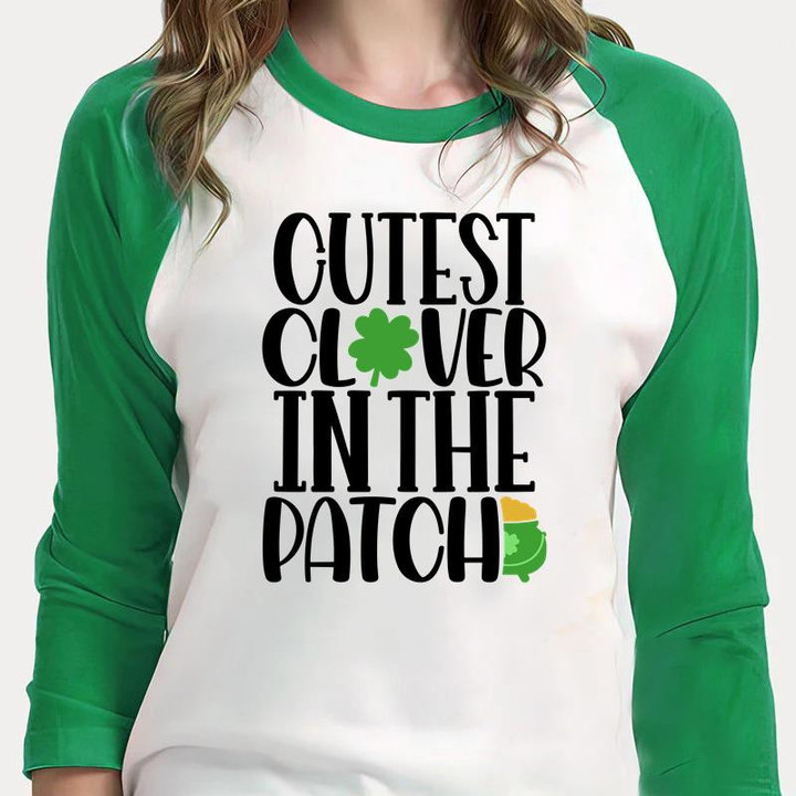 St Patrick's Day Shirts, Cute Clover In The Patch 5SP-10 3/4 Sleeve Raglan