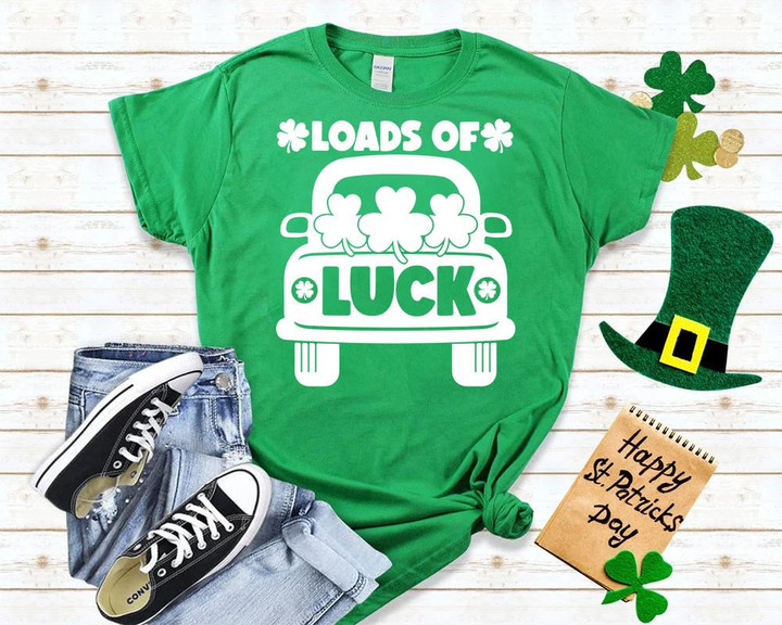 St Patrick's Day Shirts, Loads Of Luck Shirt, St Patricks Shamrock Truck 1STW 18 T-Shirt