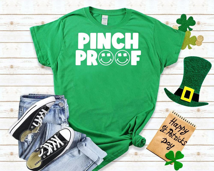 Cute St Patrick's Day Shirts, Pinch Proof 1STW 74 T-Shirt