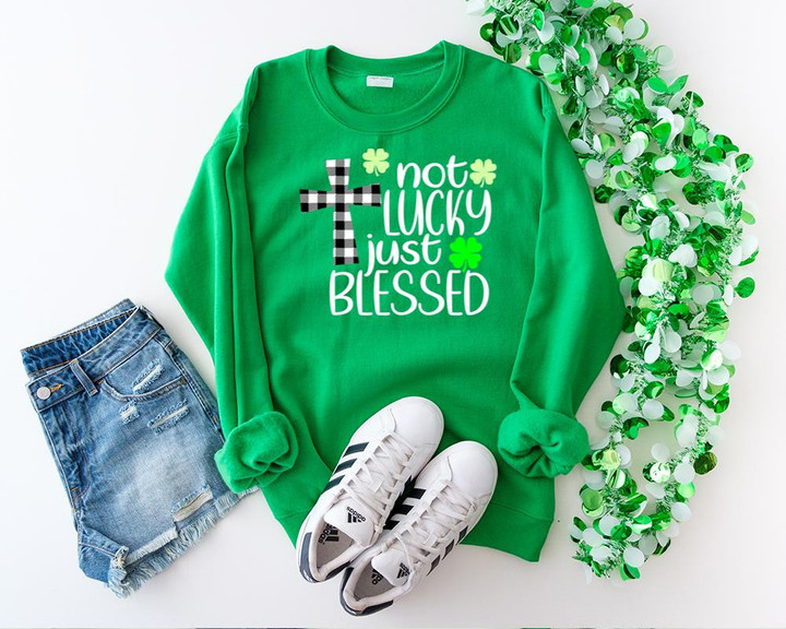 St Patrick's Day Shirts, Shamrock Shirt, Not Lucky Just Blessed Jesus 1STW 82 Long Sleeve