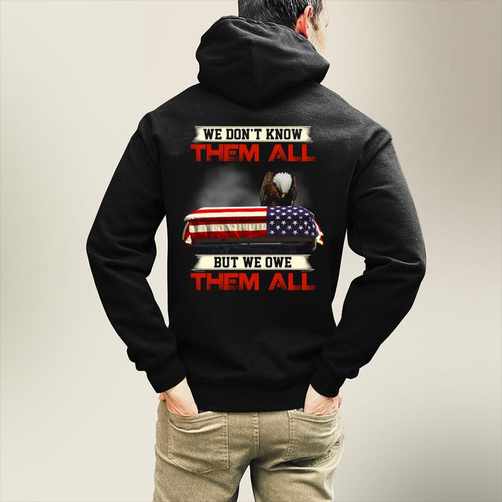 We Don't Know Them All But We Owe Them All RE0603 Hoodie