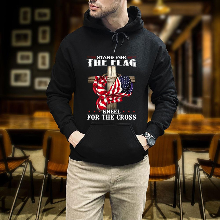 Stand For The Flag Kneel For The Cross US Flag Hoodie (Front)