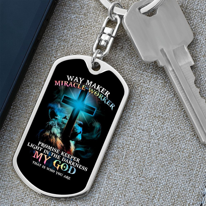 Way Maker Miracle Worker Promise Keeper Light In The Darkness My God Dog Tag Keychain