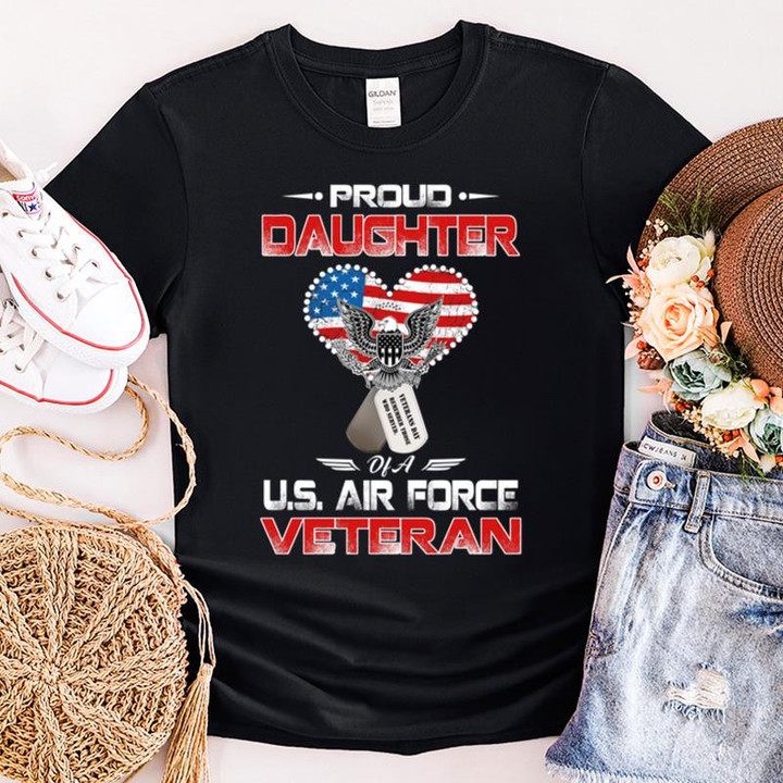 Proud Daughter Of A US Air Force Veteran T-Shirt Happy Veterans Day Shirts Best 2023