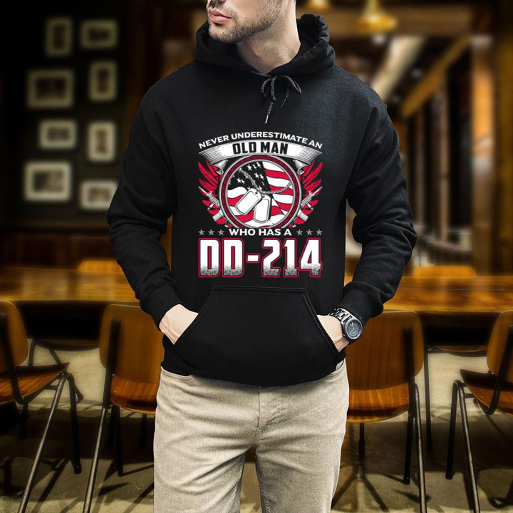 Never Underestimate An Old Man Who Has A DD-214 Veteran Hoodie