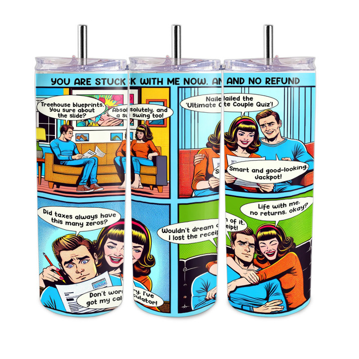 Couple's Laughter and Love No Refund Comic Couple Gift 20oz Skinny Stainless Steel Tumbler