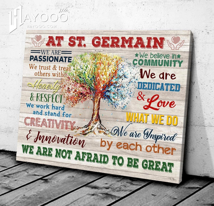At St. Germain - Matte Canvas - We Are Not Afraid To Be Great Ver.5