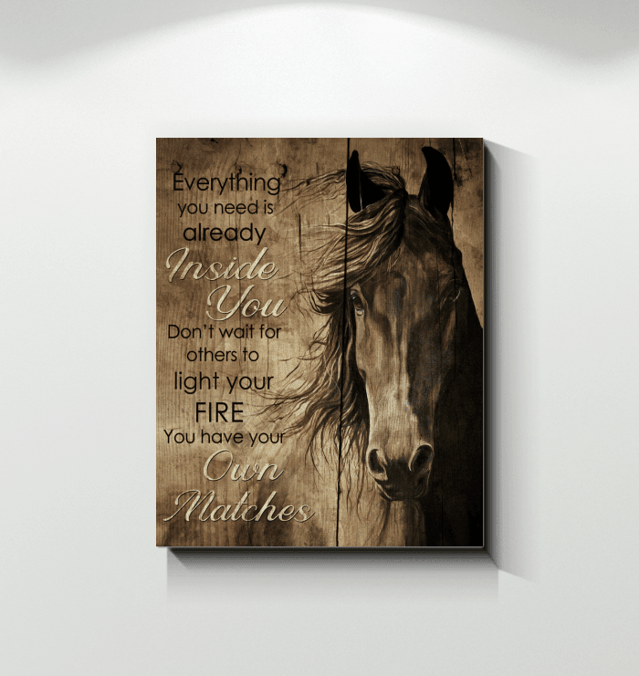 Horse Matte Canvas You Have Your Own Matches Gift For Son/daughter