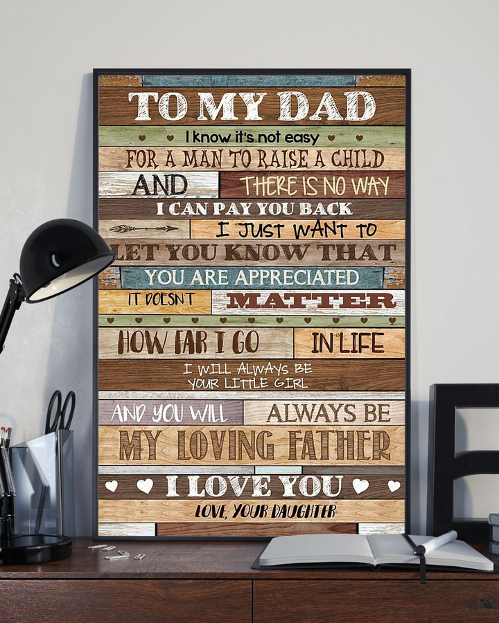 It's Not Easy For A Man To Raise A Child Message Daughter Gift To Dad Father's Day Matte Canvas