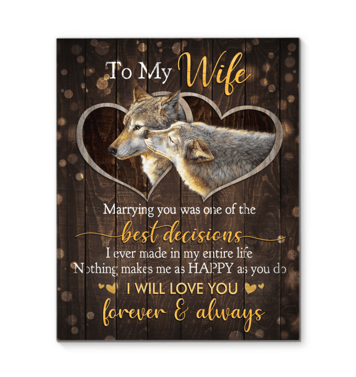 Wolf Matte Canvas Gift For Wife I Will Love You Forever And Always