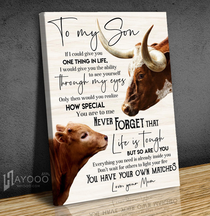 Texas Longhorn Cattle - Matte Canvas - To My Son (mom) - You Have Your Own Matches