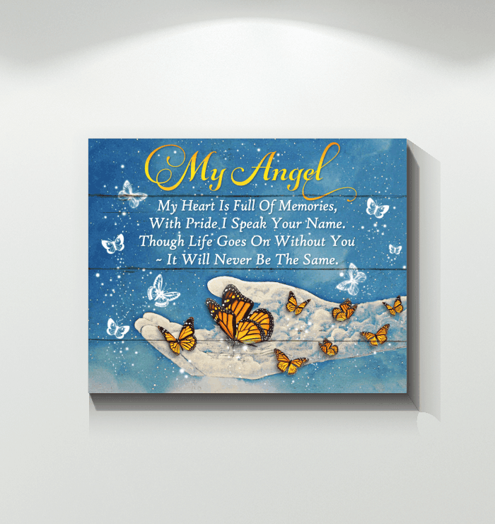 My Angel My Heart Is Full Of Memories Matte Canvas Butterfly Gift For Birthday