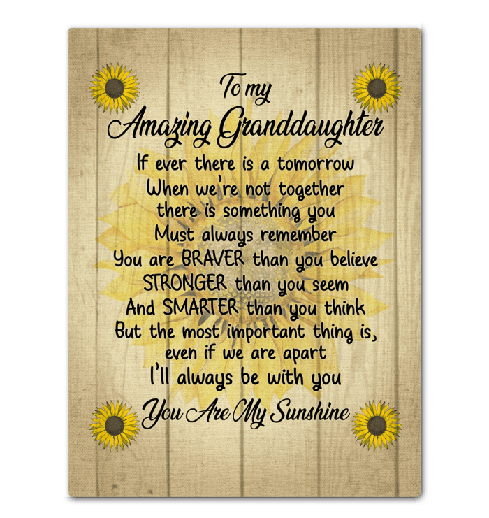 You Are My Sunshine Giving Granddaughter Canvas Framed Matte Canvas