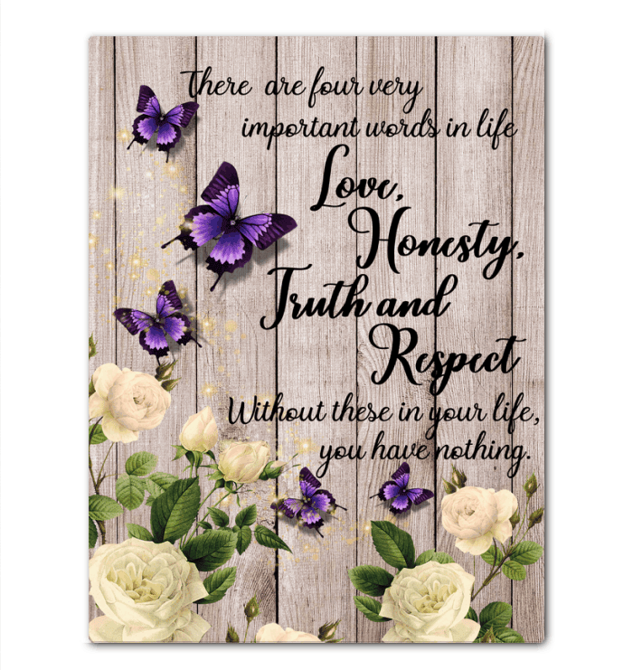 Four Very Important Words In Life Love Honesty Truth And Respect Butterflies Canvas Framed Matte Canvas