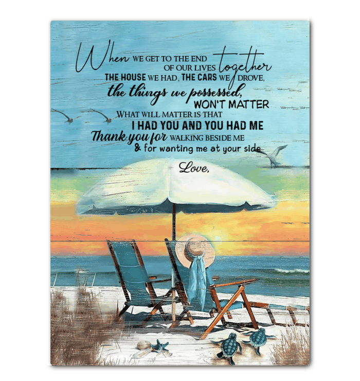 I Had You And You Had Me Summer Beach Canvas Gift For Husband Framed Matte Canvas