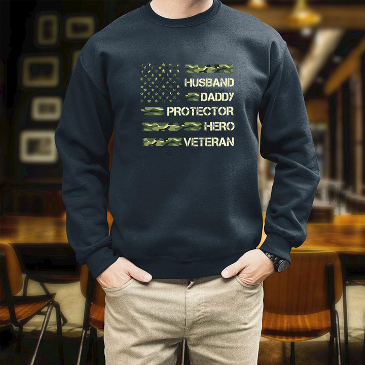 4th Of July Independence Day Gift Father's Day Husband Daddy Protector Hero Veteran Printed 2D Unisex Sweatshirt