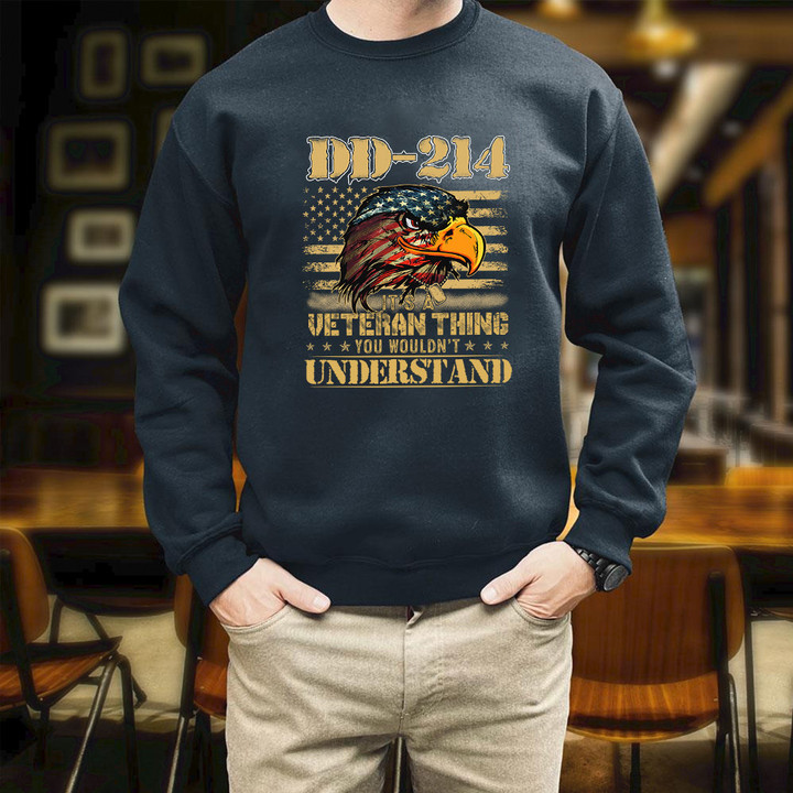 DD214 It's A Veteran Thing You Wouldn't Understand Printed 2D Unisex Sweatshirt