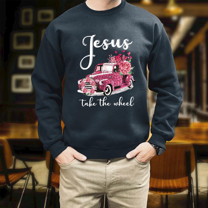 Jesus Take The Wheel Printed 2D Unisex Sweatshirt