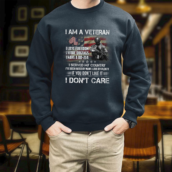 I Am A Veteran I Love Freedom I Wore Dogtags I Have A DD214 Printed 2D Unisex Sweatshirt