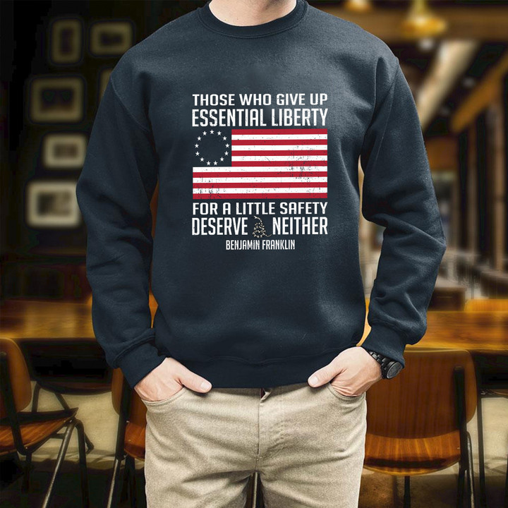 Those Who Give Up Essential Liberty Printed 2D Unisex Sweatshirt
