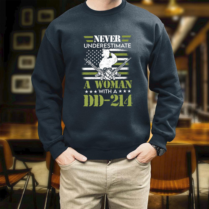 Never Underestimate A Woman With DD 214 Retro Proud American Printed 2D Unisex Sweatshirt