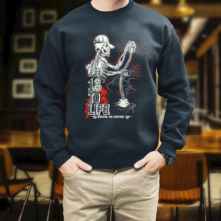 Skeleton 18 To Life Driving And Surviving Semi Truck Men's Trucker Printed 2D Unisex Sweatshirt