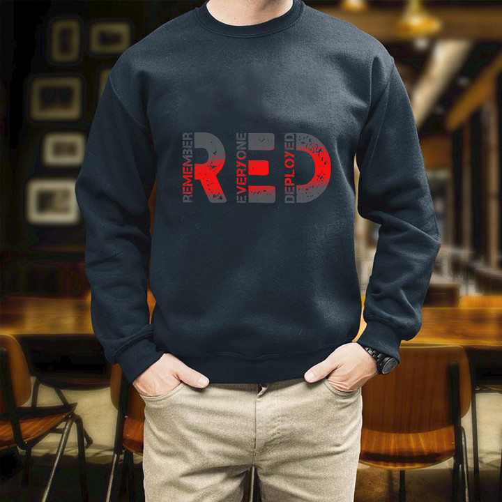 R.E.D Remember Everyone Deployed Printed 2D Unisex Sweatshirt