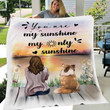 Shetland Sheepdog Dog You Are My Sunshine My Only Sunshine Blanket