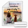 Miniature Pinscher Dog You Are My Sunshine My Only Sunshine Blanket